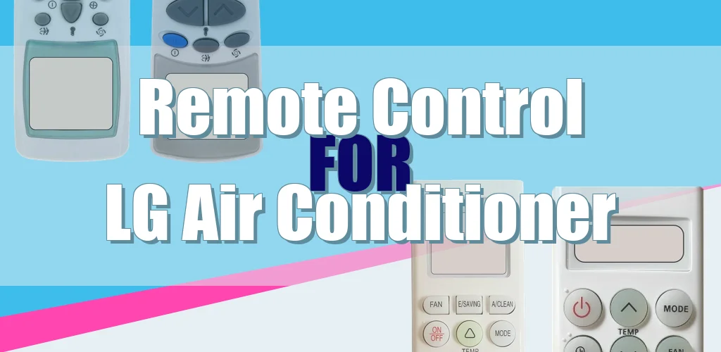 Remote for LG Air Conditioner feature