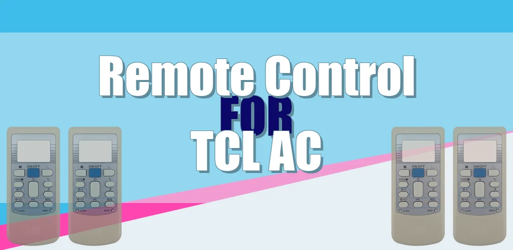 Remote Control TCL Air Conditioner feature