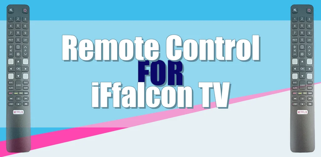 Remote Control for iffalcon tv feature
